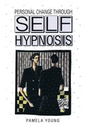 Cover: Personal Change through Self-Hypnosis - Vivid Publishing