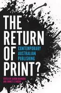 Enlarge image Cover: The Return of Print? - Monash University Publishing