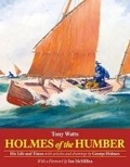 Cover: Holmes of the Humber: His Life and Times - Lodestar Books