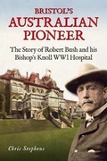Cover: Bristol's Australian Pioneer - Bristol Books CIC