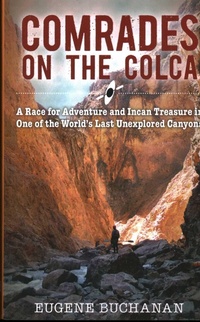 Abbildung von: Comrades on the Colca - Bower House