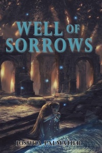 Enlarge image Cover: Well of Sorrows - Zombies Need Brains LLC