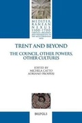 Cover: Trent and Beyond. the Council, Other Powers, Other Cultures - Brepols N.V.
