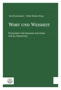 Cover: Wort und Weisheit - Evangelische Verlagsanstalt