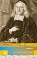 Cover: Lebensl&auml;ufe August Hermann Franckes - Evangelische Verlagsanstalt GmbH