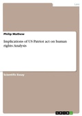 Cover: Implications of US Patriot act on human rights - Grin Verlag