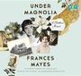Cover: Under Magnolia - Books on Tape