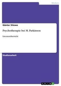 Abbildung von: Psychotherapie bei M. Parkinson - Grin Verlag