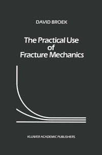 Enlarge image Cover: The Practical Use of Fracture Mechanics - Kluwer Academic Publishers