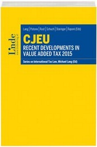 Abbildung von: CJEU - Recent Developments in Value Added Tax 2015 - Linde
