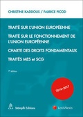 Cover: Trait&eacute; sur l'Union europ&eacute;enne Trait&eacute; sur le fonctionnement de l'Union europ&eacute;enne Charte des droits fondamentaux Trait&eacute;s MES et SCG - St&auml;mpfli Verlag AG