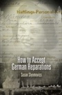 Cover: How to Accept German Reparations - University of Pennsylvania Press