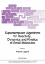 Cover: Supercomputer Algorithms for Reactivity, Dynamics and Kinetics of Small Molecules - Springer