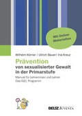 Cover: Pr&auml;vention von sexualisierter Gewalt in der Primarstufe - Beltz Juventa