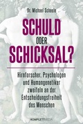 Abbildung von: Schuld oder Schicksal? - Komplett-Media