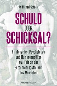 Abbildung von: Schuld oder Schicksal? - Komplett-Media