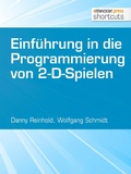 Cover: Einf&uuml;hrung in die Programmierung von 2-D-Spielen - entwickler.press