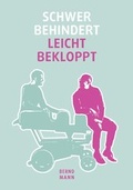 Cover: Schwer behindert / leicht bekloppt - M&uuml;nster Verlag