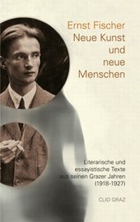 Abbildung von: Neue Kunst und neue Menschen - CLIO Verein f. Geschichts- & Bildungsarbeit