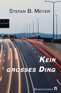 Cover: Kein gro&szlig;es Ding - edition krimi