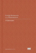 Cover: Family Businesses as a Phenomenon - Draiflessen Collection gGmbH