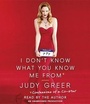 Cover: I Don't Know What You Know Me From - Random House Audio Publishing Group