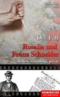 Cover: Der Fall Rosalia und Franz Schneider - cc-live