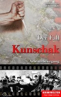 Cover: Der Fall Kunschak - cc-live