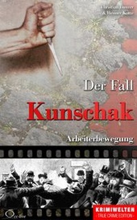 Enlarge image Cover: Der Fall Kunschak - cc-live
