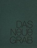Cover: Das neue Grab - Bierke Verlag
