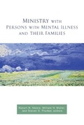 Cover: Ministry with Persons with Mental Illness and Their Families - Augsburg Fortress