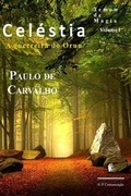 Cover: Celestia, a Guerreira Do Orun - HP Comunicacao Associados