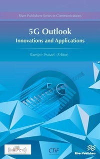 Enlarge image Cover: 5G Outlook ? Innovations and Applications - River Publishers