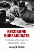 Cover: Becoming Bureaucrats - University of Pennsylvania Press