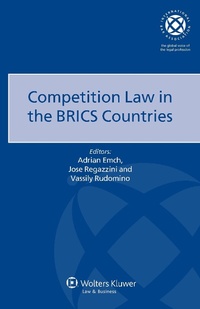 Abbildung von: Competition Law in the BRICS Countries - Kluwer Law International