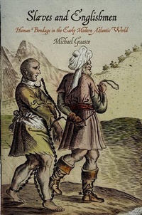 Abbildung von: Slaves and Englishmen - University of Pennsylvania Press