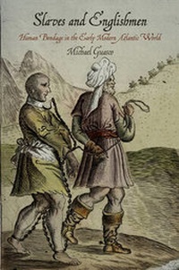 Abbildung von: Slaves and Englishmen - University of Pennsylvania Press