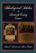 Cover: Schooling and Scholars in Nineteenth Century Ontario - University of Toronto Press