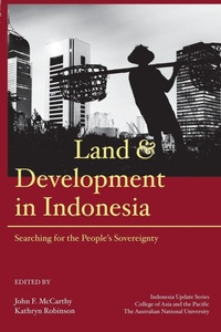 Enlarge image Cover: Land and Development in Indonesia - ISEAS