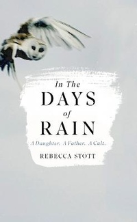 Enlarge image Cover: In the Days of Rain - Fourth Estate Ltd