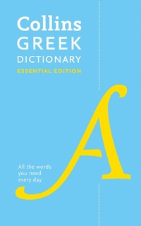 Enlarge image Cover: Greek Essential Dictionary - Collins