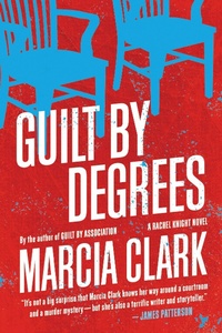 Enlarge image Cover: Guilt by Degrees - Mulholland Books