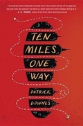 Cover: Ten Miles One Way - Philomel Books,U.S.