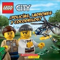 Cover: Policias, Ladrones Y Cocodrilo (Cops, Robbers and Crocodiles) - Turtleback Books