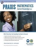 Cover: PRAXIS Mathematics: Content Knowledge (5161) Book + Online - Research & Education Association