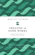 Cover: Treatise on Good Works - Augsburg Fortress