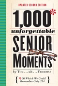 Cover: 1,000 Unforgettable Senior Moments - Workman Adult