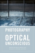 Cover: Photography and the Optical Unconscious - Duke University Press