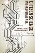 Cover: Citizen Science in the Digital Age - The University of Alabama Press