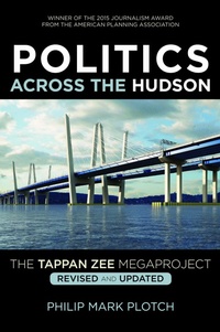 Enlarge image Cover: Politics Across the Hudson - Rutgers University Press